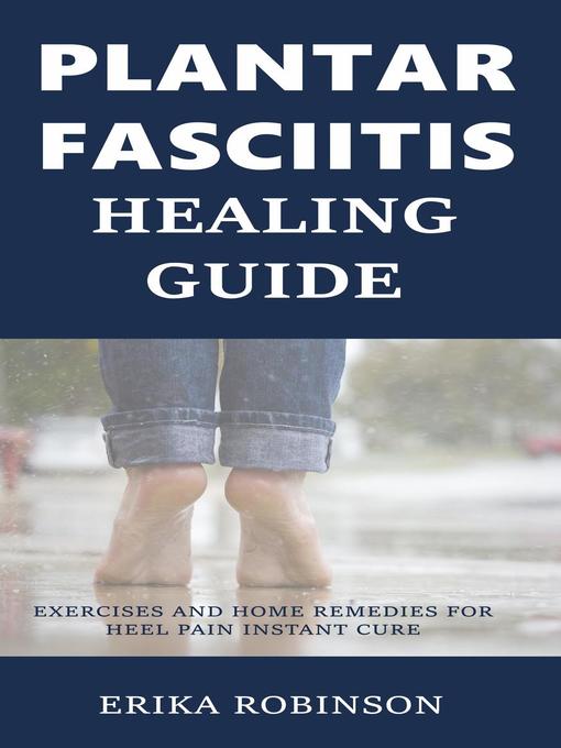 Title details for Plantar Fasciitis Healing Guide by Erika Robinson - Wait list